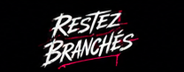 Restez Branchés